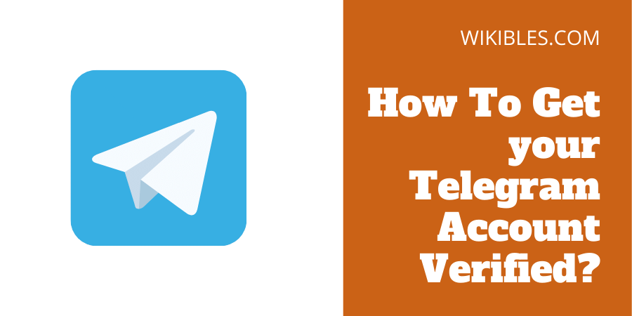 How To Get your Telegram Account Verified?